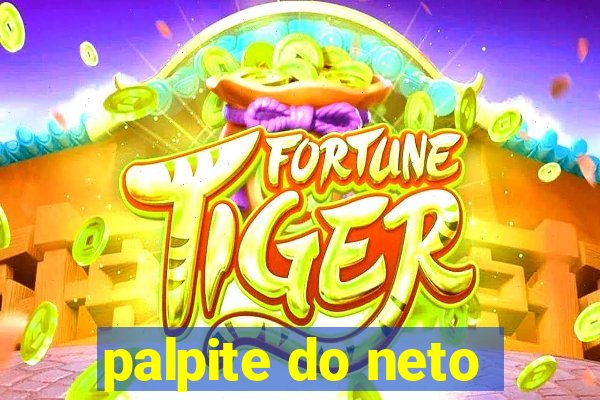 palpite do neto